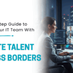 Step by Step Guide Remote Talent Across Borders