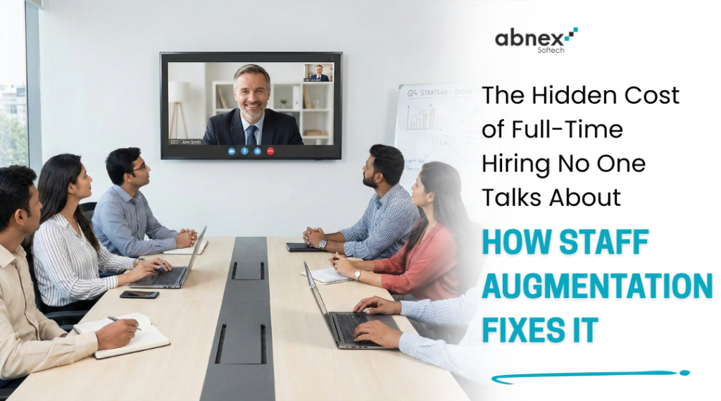 The Hidden Cost of Full-Time Hiring No One Talks About And How Staff Augmentation Fixes It 1 The Hidden Cost of Full Time Hiring No One Talks About 1